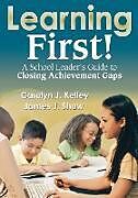 Couverture cartonnée Learning First! de James J. Shaw, Carolyn J. Kelley