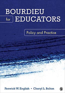 Kartonierter Einband Bourdieu for Educators von Fenwick W. English, Cheryl L. Bolton
