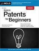 Couverture cartonnée Nolo's Patents for Beginners de David Pressman, Glen Secor Secor