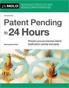 Couverture cartonnée Patent Pending in 24 Hours de Richard Stim, David Pressman