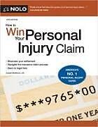 Couverture cartonnée How to Win Your Personal Injury Claim de Joseph Matthews