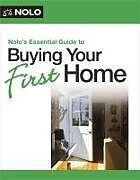 Couverture cartonnée Nolo's Essential Guide to Buying Your First Home de Ilona Bray, Ann O'Connell