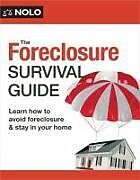 Couverture cartonnée The Foreclosure Survival Guide de Amy Loftsgordon