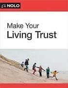 Couverture cartonnée Make Your Living Trust de Editors Of Nolo Editors of Nolo