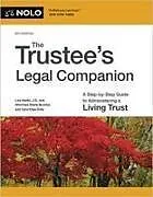 Kartonierter Einband The Trustee's Legal Companion von Liza Hanks, Carol Elias Zolla, Shaila Buckley