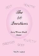 Fester Einband The 40 Questions Every Woman Should Answer von Judy M. Langford