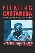 Filming Castaneda