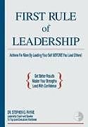 Livre Relié First Rule of Leadership de Stephen G. Payne