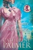 E-Book (epub) Affectionate Adversary von Catherine Palmer