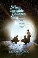 E-Book (epub) When Invisible Children Sing von Chi Cheng Huang