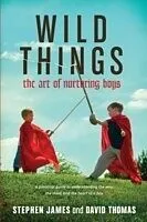 E-Book (epub) Wild Things von Stephen James