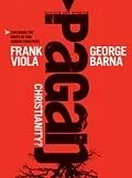 E-Book (epub) Pagan Christianity? von Frank Viola