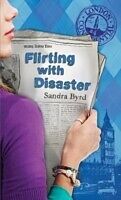 eBook (epub) Flirting with Disaster de Sandra Byrd
