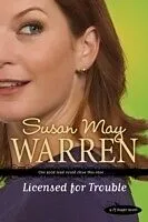 E-Book (epub) Licensed for Trouble von Susan May Warren