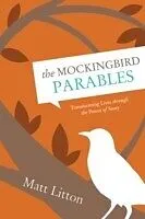 E-Book (epub) Mockingbird Parables von Matt Litton