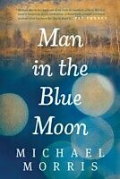 E-Book (epub) Man in the Blue Moon von Michael Morris