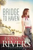 E-Book (epub) Bridge to Haven von Francine Rivers