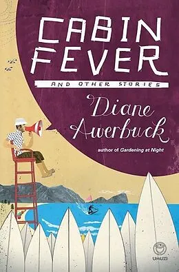 E-Book (pdf) Cabin Fever von Diane Awerbuck