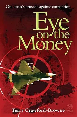 E-Book (pdf) Eye on the Money von Terry Crawford-Browne