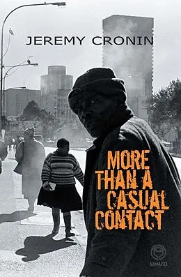 E-Book (pdf) More than a Casual Contact von Jeremy Cronin