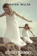 E-Book (epub) Sister Moon von Kirsten Miller