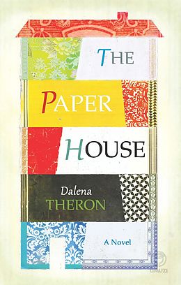 E-Book (pdf) The Paper House von Dalena Theron