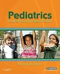 E-Book (epub) Pediatrics for the Physical Therapist Assistant - E-Book von Dpt O'Shea PT