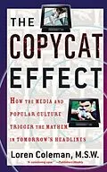 E-Book (epub) The Copycat Effect von Loren Coleman