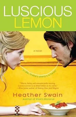 E-Book (epub) Luscious Lemon von Heather Swain
