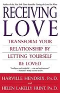 E-Book (epub) Receiving Love von Harville Hendrix, PhD, Helen Hunt, Ph. D.