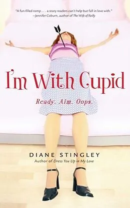 E-Book (epub) I'm With Cupid von Diane Stingley