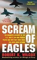 E-Book (epub) SCREAM OF EAGLES von Robert K. Wilcox
