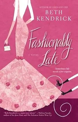 E-Book (epub) Fashionably Late von Beth Kendrick