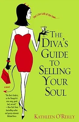 E-Book (epub) The Diva's Guide to Selling Your Soul von Kathleen O'Reilly