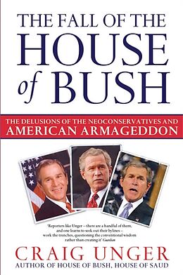 Poche format B The Fall of the House of Bush von Craig Unger