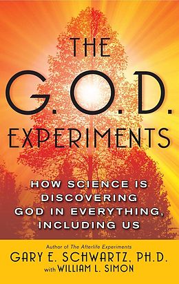E-Book (epub) The G.O.D. Experiments von Gary E. Schwartz