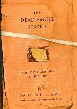 E-Book (epub) The Dead Emcee Scrolls von Saul Williams