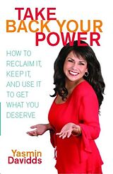 eBook (epub) Take Back Your Power de Yasmin Davidds