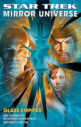 Kartonierter Einband Star Trek: Mirror Universe: Glass Empires von David Mack, Greg Cox, Mike Sussman