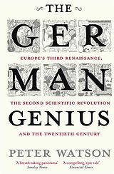 Kartonierter Einband The German Genius von Peter Watson