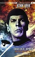 E-Book (epub) Crucible: Spock von David R. George III