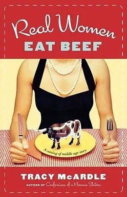 E-Book (epub) Real Women Eat Beef von Tracy McArdle