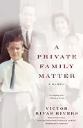 E-Book (epub) A Private Family Matter von Victor Rivas Rivers