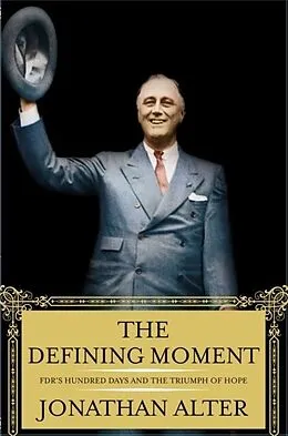 E-Book (epub) The Defining Moment von Jonathan Alter