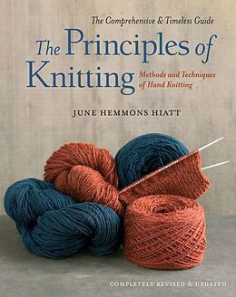 Fester Einband The Principles of Knitting von June Hemmons Hiatt