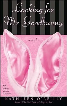 E-Book (epub) Looking for Mr. Goodbunny von Kathleen O'Reilly