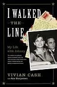 E-Book (epub) I Walked the Line von Vivian Cash