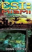 E-Book (epub) CSI: Miami: Cut and Run von Donn Cortez