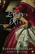 E-Book (epub) Liszt's Kiss von Susanne Dunlap