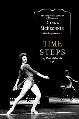 E-Book (epub) Time Steps von Donna McKechnie, Greg Lawrence